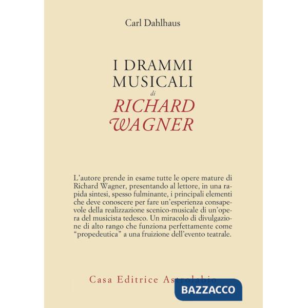 Drammi musicali di Richard Wagner (I)