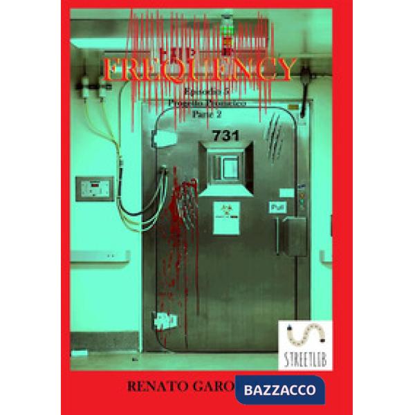 Progetto Prometeo Parte 2. Frequency. Vol. 5