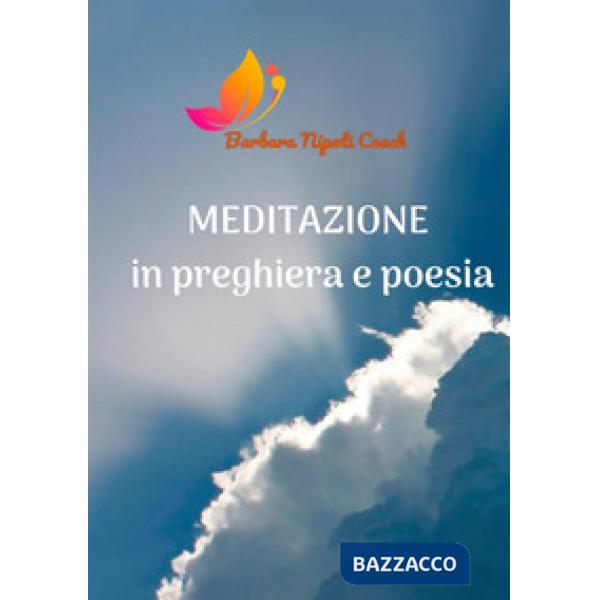 Meditazione in preghiera e poesia