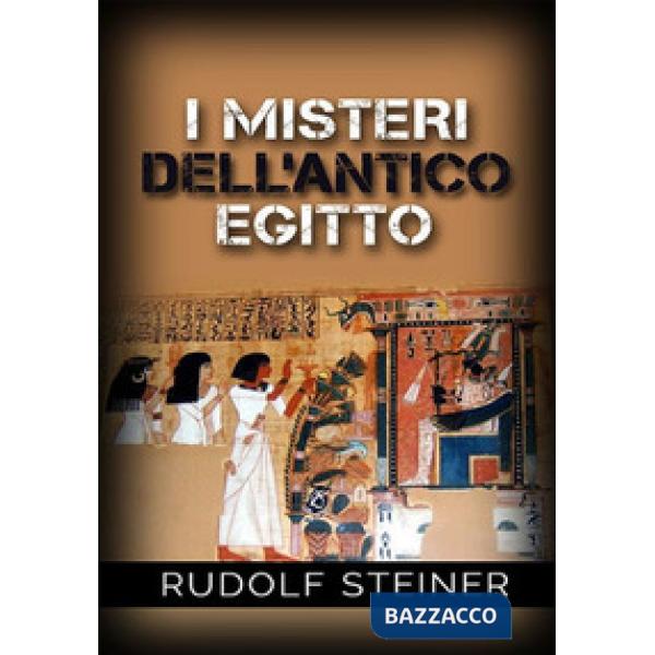 Misteri dell'antico Egitto (I)