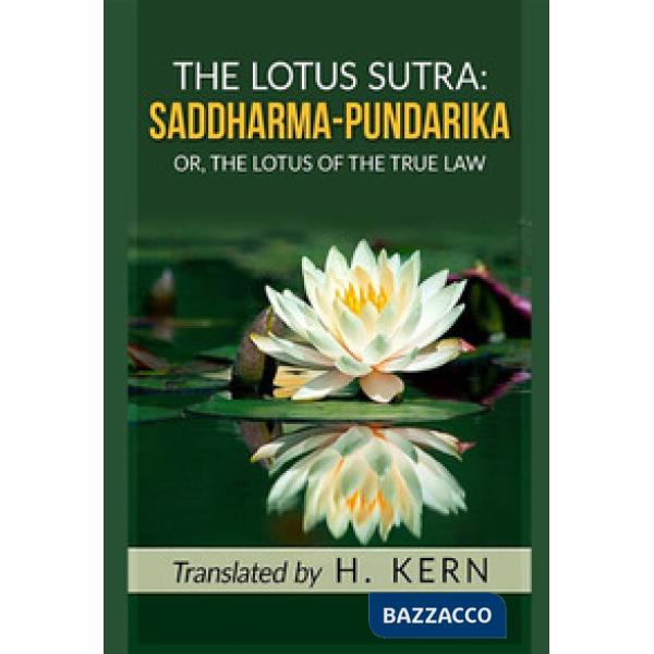 Lotus sutra: saddharma pundarika (The)