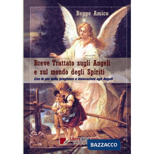 Breve trattato sugli angeli e sul mondo degli spiriti
