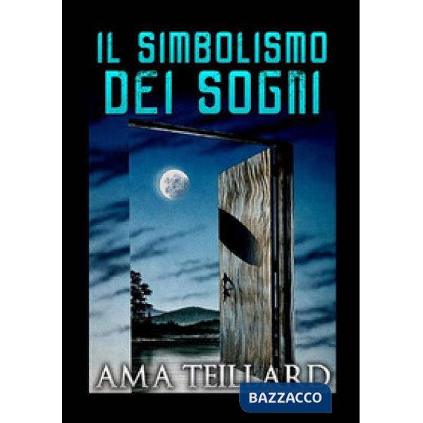 Simbolismo dei sogni (Il)
