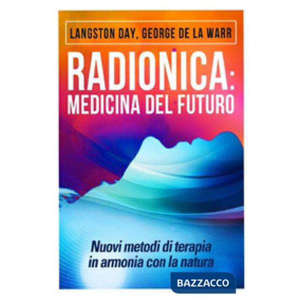Radionica: medicina del futuro. Nuovi metodi di terapia in armonia con la natura