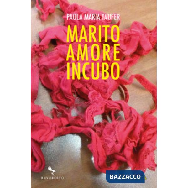 Marito amore incubo
