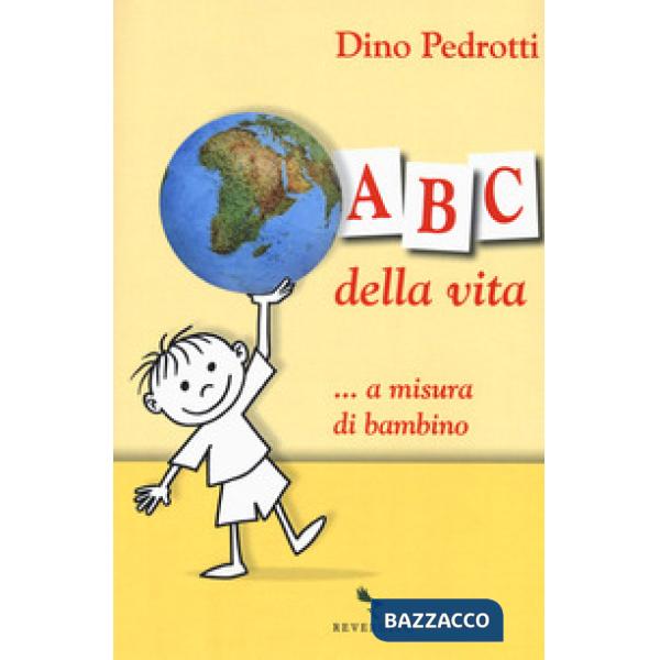 ABC della vita ...a misura di bambino