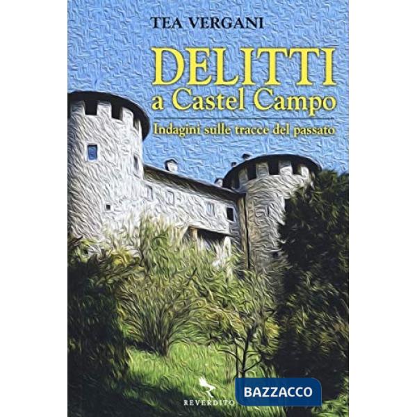 Delitti a Castel Campo