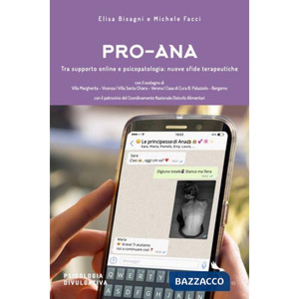 Pro-Ana. Tra supporto online e psicopatologia: nuove sfide terapeutiche