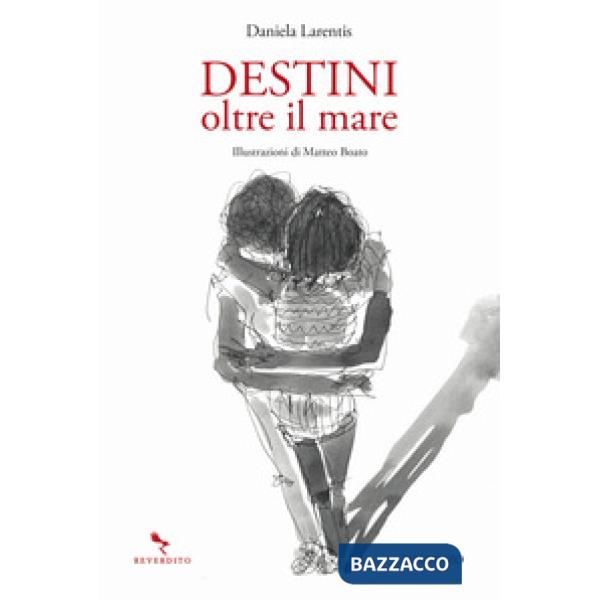 Destini oltre il mare