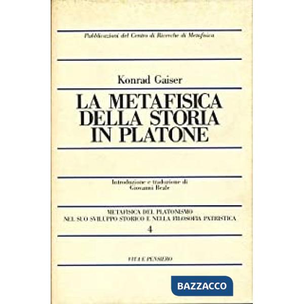 Metafisica della storia in Platone (La)
