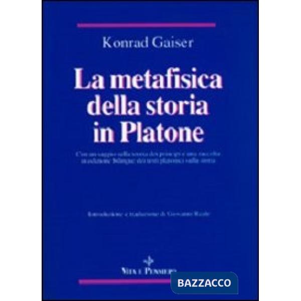 Metafisica della storia in Platone (La)