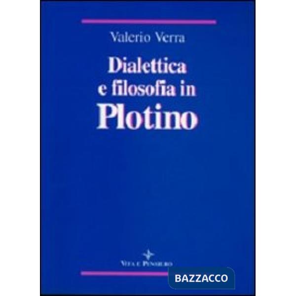 Dialettica e filosofia in Plotino