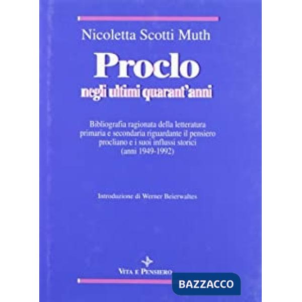 Proclo negli ultimi quarant'anni