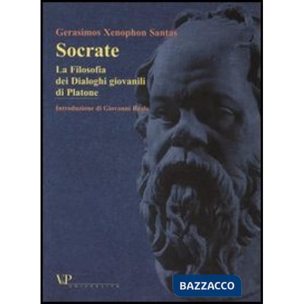 Socrate. La Filosofia dei Dialoghi giovanili di Platone