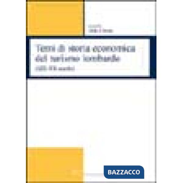 Temi di storia economica del turismo lombardo (XIX-XX secolo)