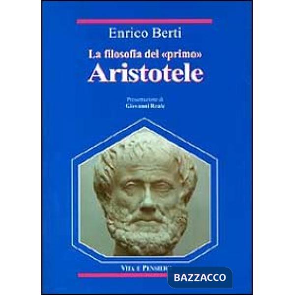 Filosofia del «Primo» Aristotele (La)