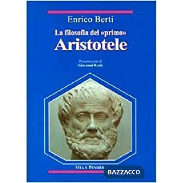 Filosofia del «Primo» Aristotele (La)
