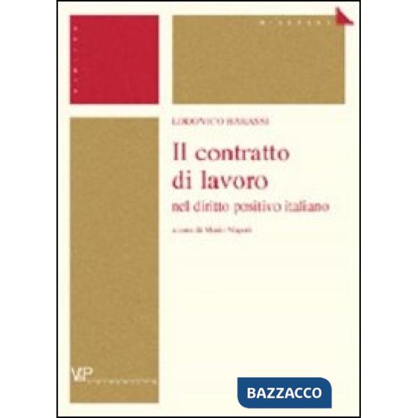 Contratto di lavoro nel diritto positivo italiano (Il)