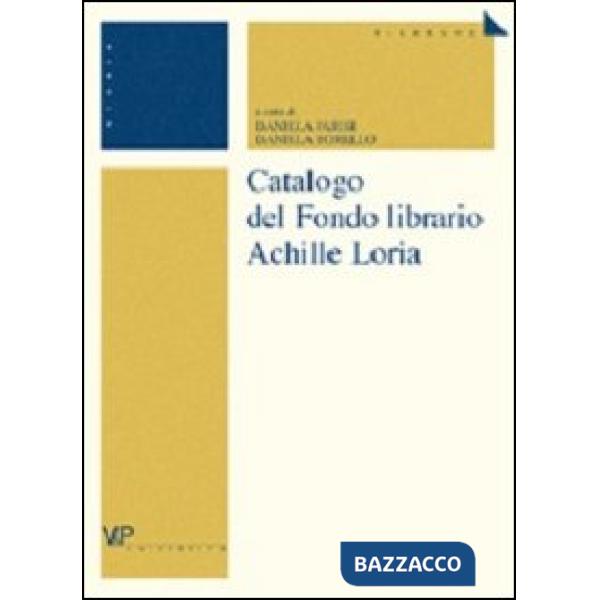 Catalogo del Fondo librario Achille Loria