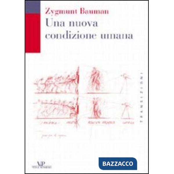 Nuova condizione umana (Una)