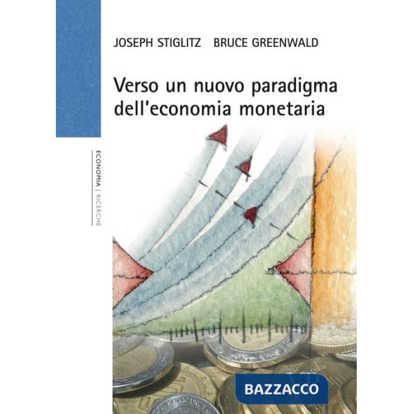Verso un nuovo paradigma dell'economia monetaria