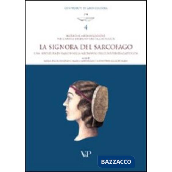 Ricerche archeologiche nei cortili dell'Università Cattolica. La «Signora del sa