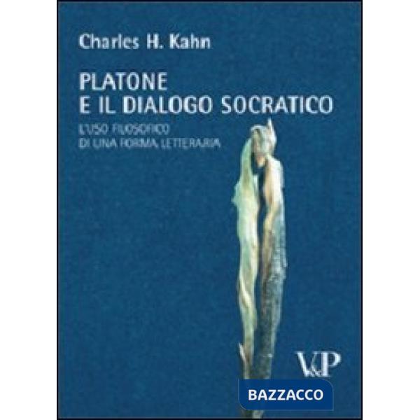 Platone e il dialogo socratico. L'uso filosofico di una forma letteraria