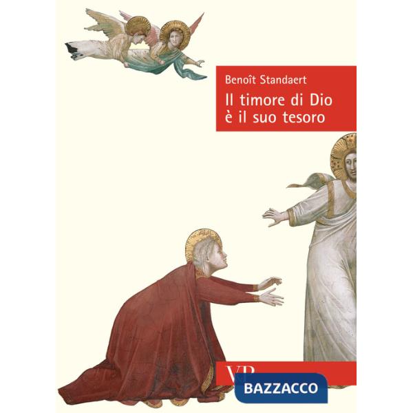 Timore di Dio è il suo tesoro (Il)