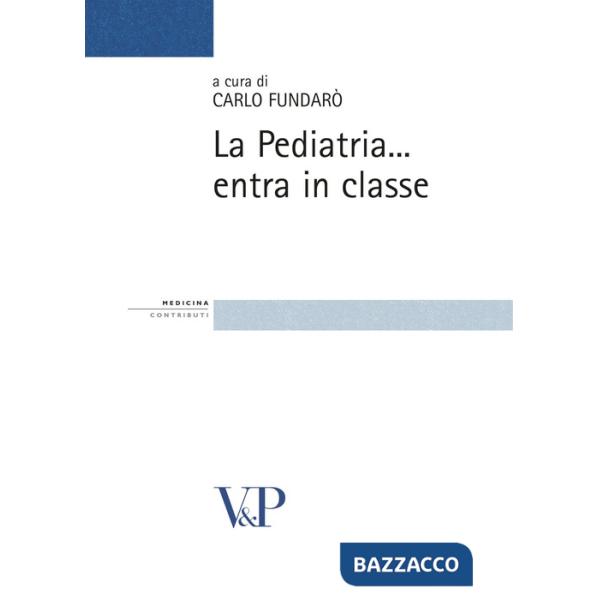 Pediatria... entra in classe (La)