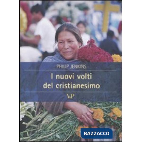 Nuovi volti del cristianesimo (I)