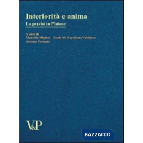 Interiorità e anima. La psychè in Platone