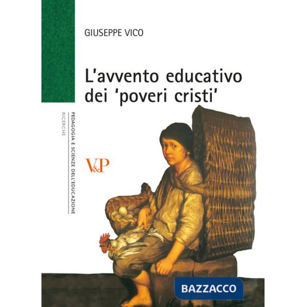 Avvento educativo dei «poveri cristi» (L')
