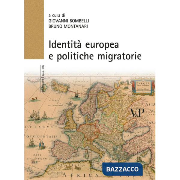 Identità europea e politiche migratorie