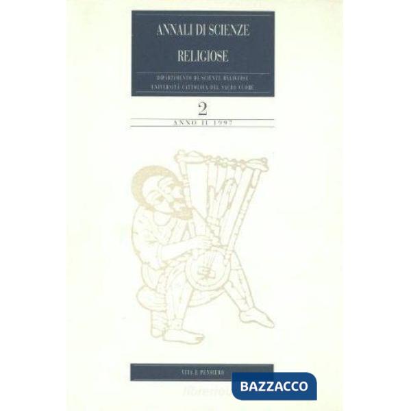 Annali di scienze religiose (1997). Vol. 2