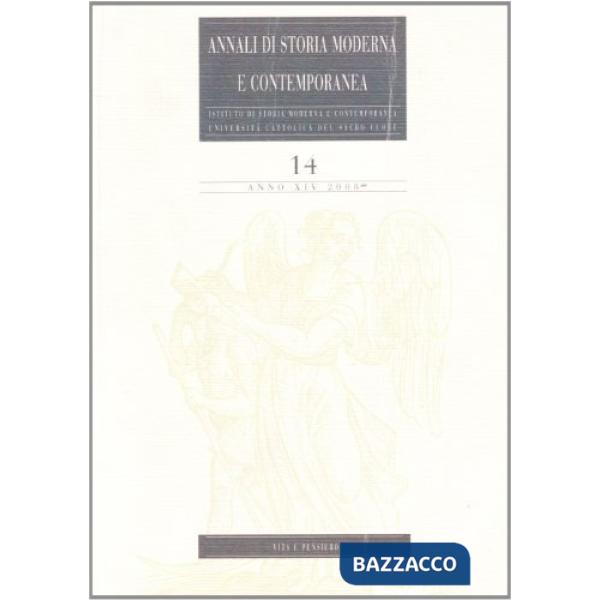 Annali di storia moderna e contemporanea. Vol. 14