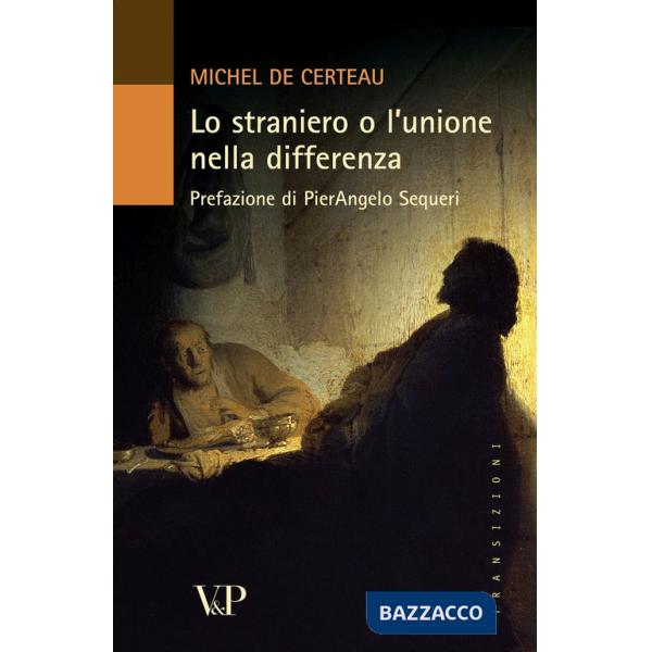 Straniero o l'unione nella differenza (Lo)