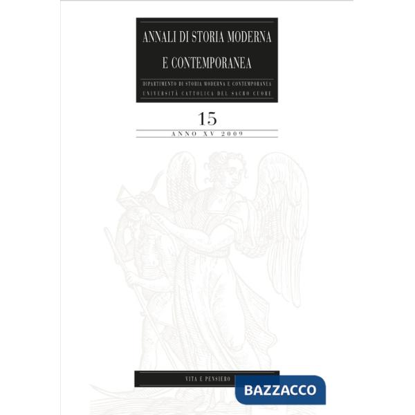 Annali di storia moderna e contemporanea. Vol. 15