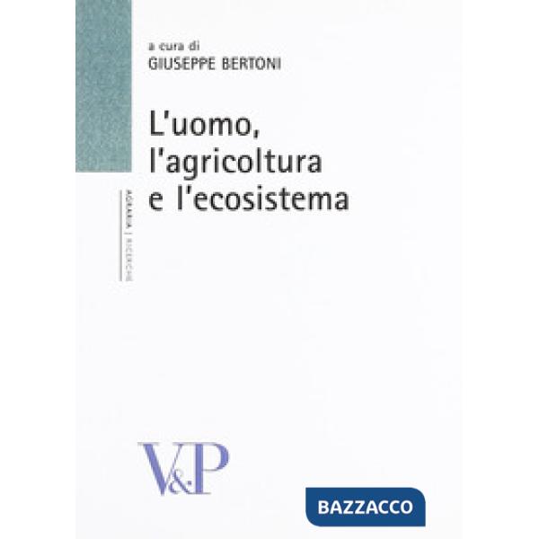 Uomo, agricoltura e l'ecosistema (L')