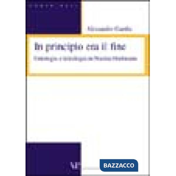 In principio era il fine. Ontologia e teologia in Nicolai Hartmann