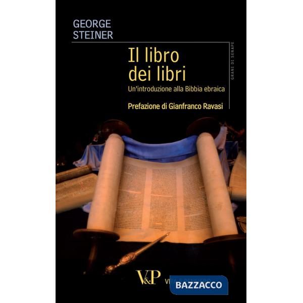 Libro dei libri. Un'introduzione alla Bibbia ebraica (Il)