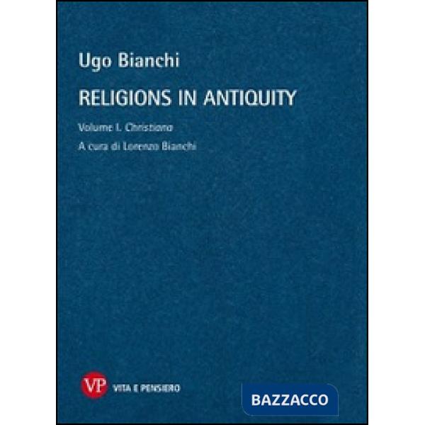 Religions in antiquity. Vol. 1: Christiana