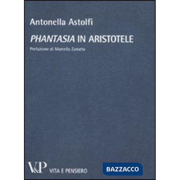 «Phantasia» in Aristotele