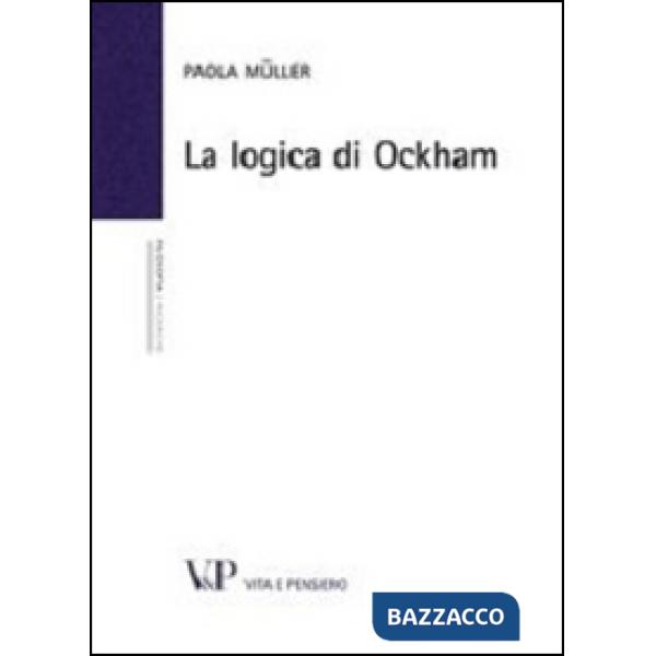 Logica di Ockham (La)