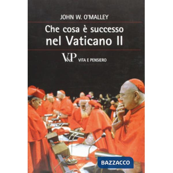 Che cosa è successo nel Vaticano II