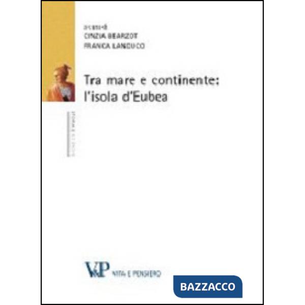 Tra mare e continente: l'isola d'Eubea