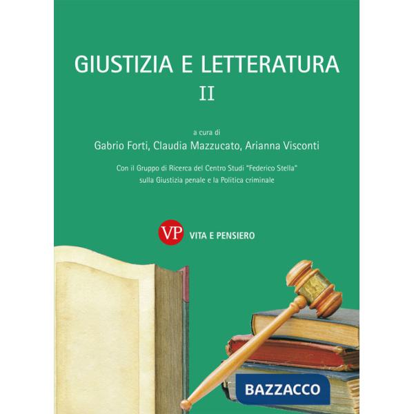 Giustizia e letteratura. Vol. 2