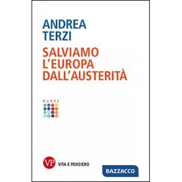 Salviamo l'Europa dall'austerità