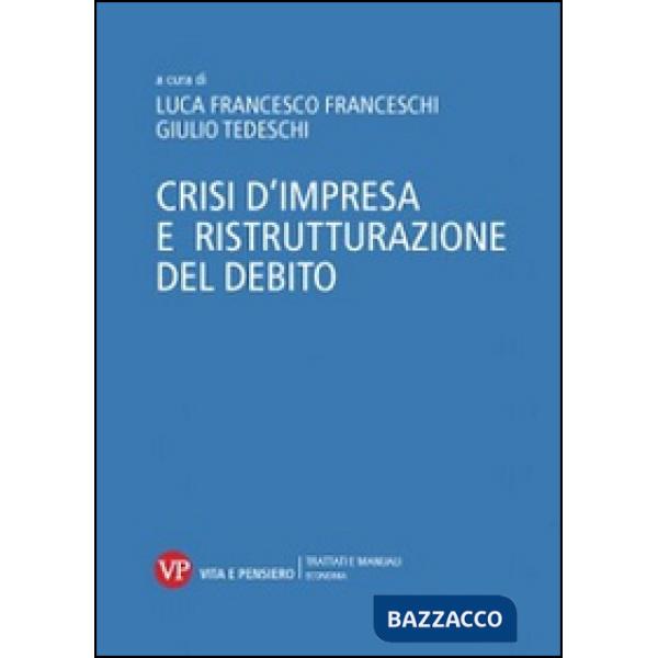 Crisi d'impresa e ristrutturazione del debito