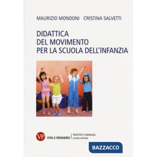 Didattica del movimento per la scuola dell'infanzia