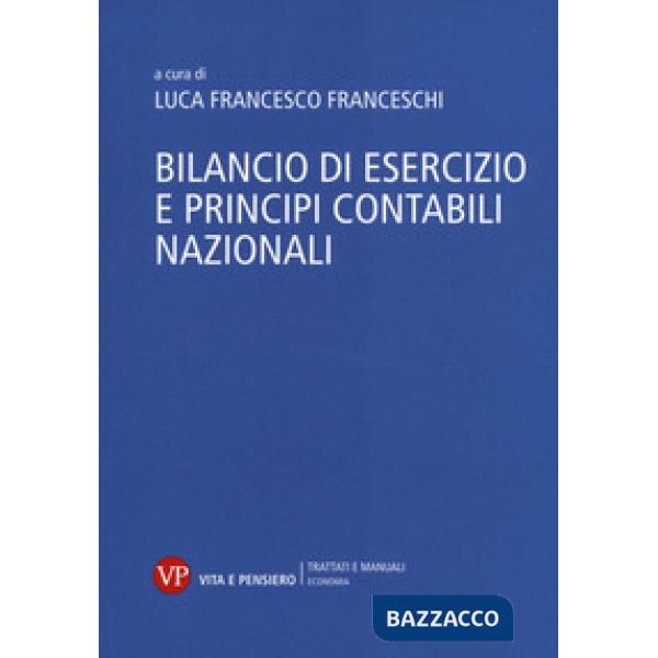 Bilancio di esercizio e principi contabili nazionali